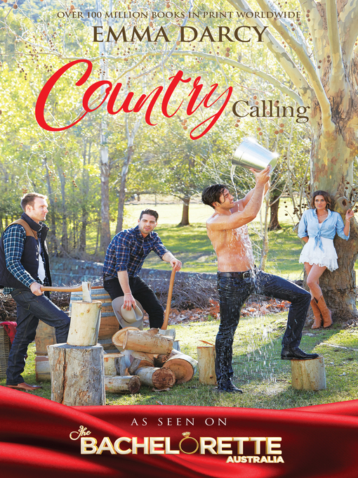 Title details for Country Calling--3 Book Box Set by Emma Darcy - Available